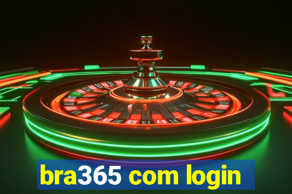 bra365 com login